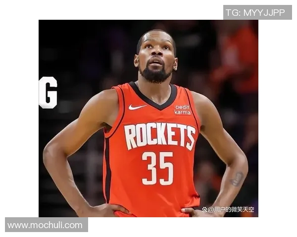 KD谈在火箭打球：有一种在大学的感觉，我喜欢这里